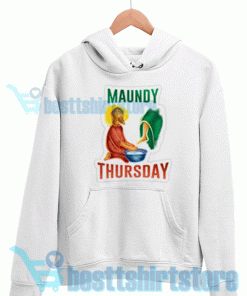 Maundy Thursday Hoodie
