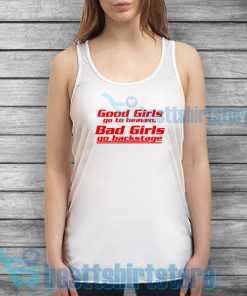 Good Girls Go To Heaven Backstage Tank Top