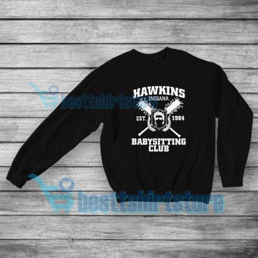 Hawkins Babysitting Club Sweatshirt Stranger Things S-5XL