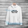 I Need a Six Month Vacation Twice a Year Hoodie Quotes S-5XL