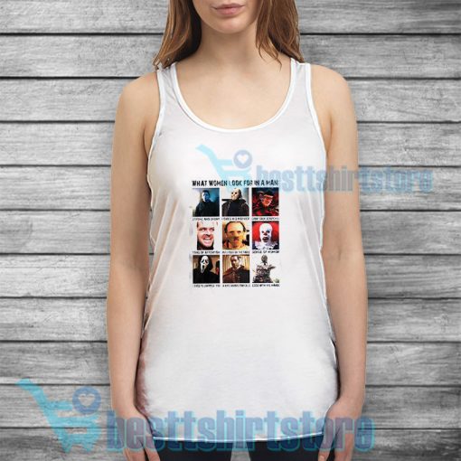 Horror Chapter What Women Look For In a Man Tank Top S-2XL