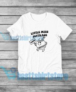 Little Miss Suffrage T-Shirt Feminist Kids S-3XL