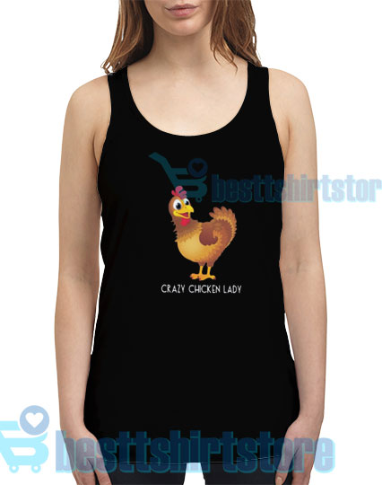 Crazy Chicken Lady Tank Top Women and men S-2XL