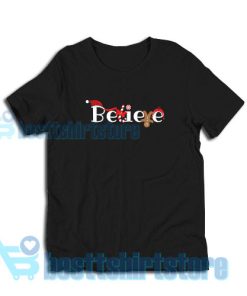 Get It Now Believe Santa Christmas T-Shirt S – 3XL