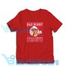 Santa is Bad Bunny Homeboy T-Shirt Ugly Christmas S - 3XL