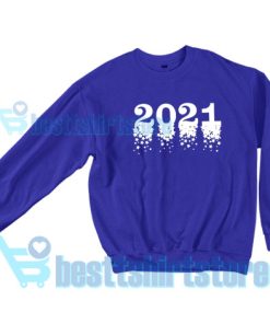 Hello 2021 Sweatshirt Cheers To The New Year S – 3XL