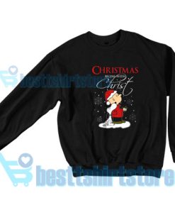 Get It Now Christmas Begins with Christ Classic Sweatshirt S - 3XL
