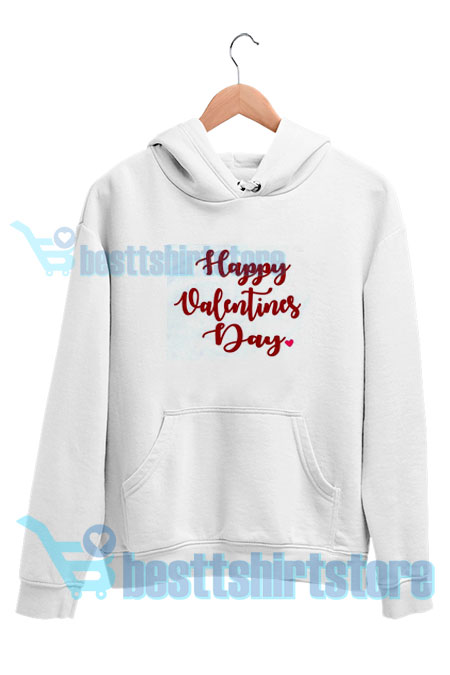 Funny Happy Valentines Day 2021 Hoodie S - 3XL
