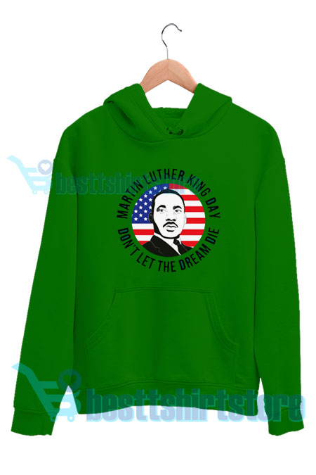 Martin-Luther-King's-Hoodie-Green