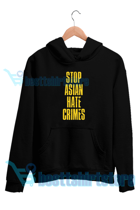 Stop Asian Hate Crimes Hoodie